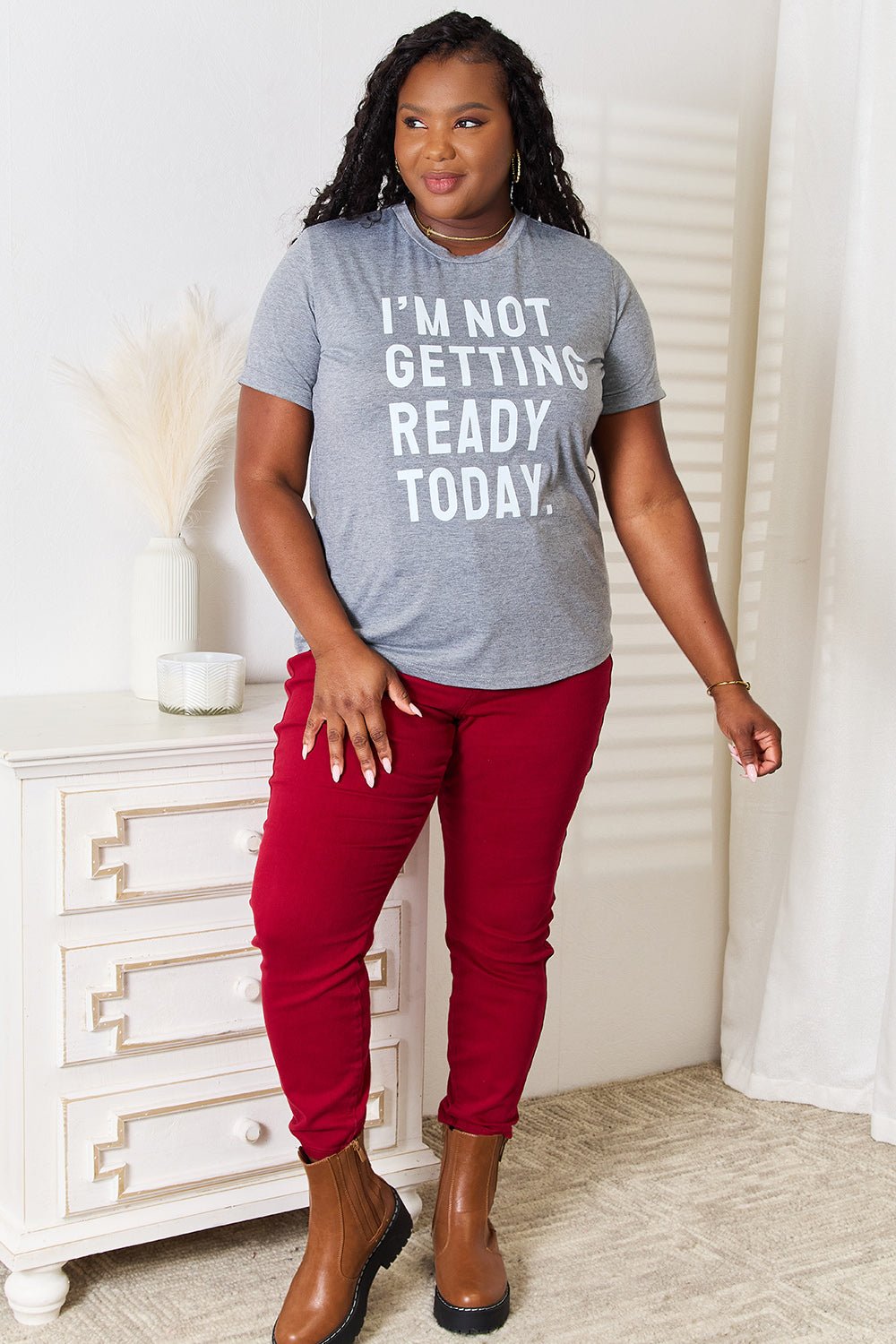 Simply Love - I'm Not Getting Ready Today Graphic T-Shirt in Dark Gray