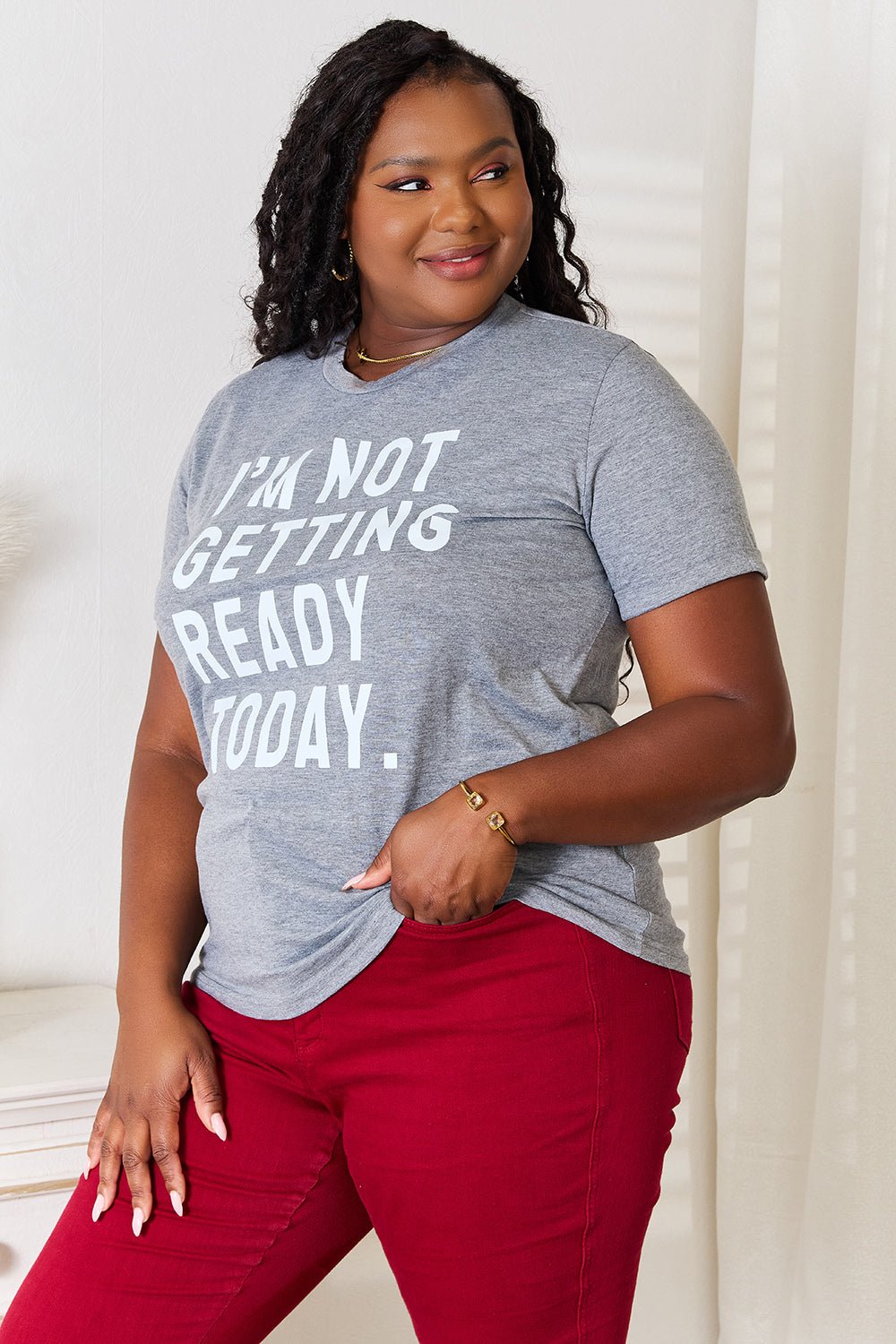 Simply Love - I'm Not Getting Ready Today Graphic T-Shirt in Dark Gray